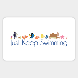 Just Keep Swimming Sticker